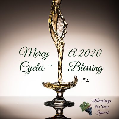 Mercy Cycles ~ A 2020 Blessing #2