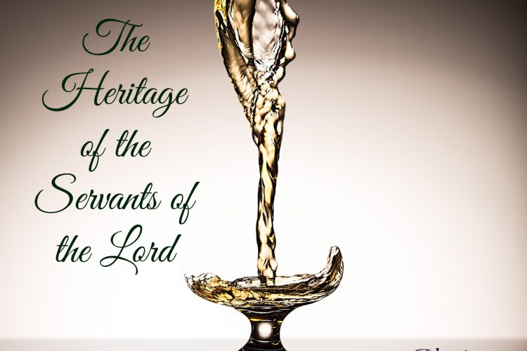 Blessing for Your Spirit - The Heritage of the Servants of the Lord